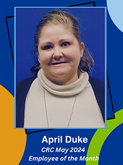 April Duke, May 2024 Employee of the Month